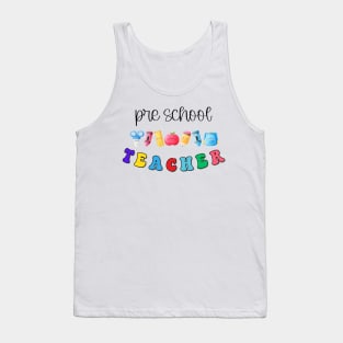 Pre School Teacher Tank Top